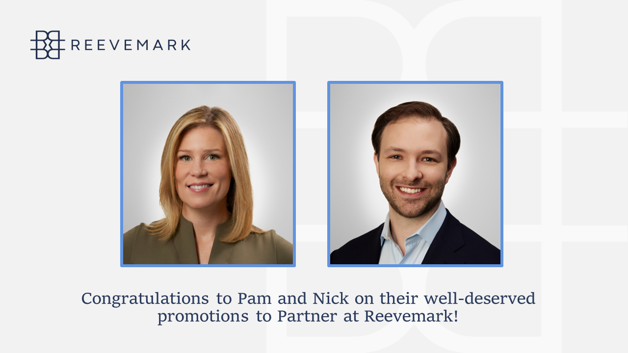 Reevemark announces promotions of Pamela Greene and Nicholas Leasure to Partner